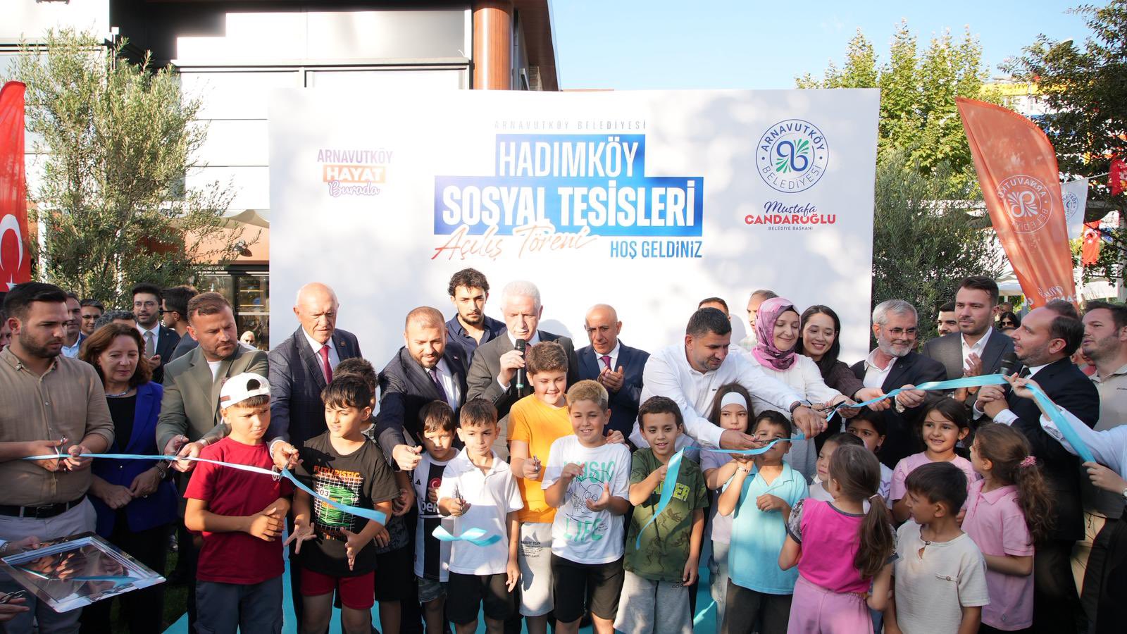 Hadımköy Sosyal Tesisi Açılışı